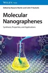 Molecular Nanographenes - Nazario (Universidad Complutense de Madrid Martin ; Colin P. (Columbia University Nuckolls - 9783527353224