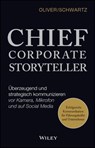 Chief Corporate Storyteller - Oliver Schwartz - 9783527355693