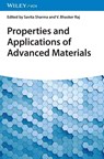 Properties and Applications of Advanced Materials - Savita (University of Delhi Sharma ; V. Bhasker (University of Delhi Raj - 9783527355730