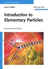Introduction to Elementary Particles - David (Reed College Griffiths - 9783527406012