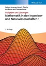 Mathematik in den Ingenieur- und Naturwissenschaften 1 - Rainer (Universitat Hamburg Ansorge ; Hans Joachim (Universit¿t Hamburg Oberle ; Kai (Universitat Hamburg Rothe ; Thomas (Universitat Braunschweig Sonar - 9783527413768