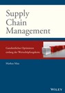 Supply Chain Management - Markus (Justus-Liebig-Universitat G) Mau - 9783527508587