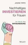 Nachhaltiges Investieren fur Frauen - Janine Firpo - 9783527511938