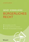 Wiley-Schnellkurs Burgerliches Recht - Oliver Tillmann - 9783527530502