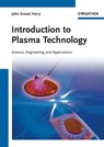 Introduction to Plasma Technology - John Ernest Harry - 9783527643707