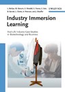 Industry Immersion Learning - Lisbeth Borbye ; Michael Stocum ; Alan Woodall ; Cedric Pearce ; Elaine Sale ; William Barrett ; Lucia Clontz ; Amy Peterson ; John Shaeffer - 9783527644834