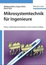 Mikrosystemtechnik für Ingenieure - Wolfgang Menz ; Oliver Paul - 9783527663460