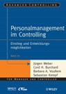 Personalmanagement im Controlling - Cord H. Burchard ; Sebastian Kempf ; Barbara A. Voußem ; Jürgen Weber - 9783527666638
