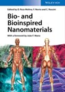 Bio- and Bioinspired Nanomaterials - Daniel Ruiz-Molina ; Fernando Novio ; Claudio Roscini - 9783527675845