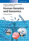 Human Genetics and Genomics - Bahar Taneri ; Esra Asilmaz ; Pembe Savas ; Seniye Targen ; Yagmur Esemen ; Türem Delikurt - 9783527682638