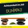 Achtsamkeit im Job für Dummies Hörbuch -  - 9783527711147