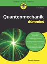 Quantenmechanik fur Dummies - Steven (MIT - Massachusetts Institute of Technology and Cornell University) Holzner - 9783527717323