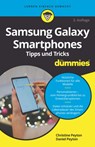 Samsung Galaxy Smartphones Tipps und Tricks fur Dummies - Christine Peyton ; Dabiel Peyton - 9783527717491