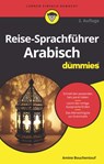 Reise-Sprachfuhrer Arabisch fur Dummies - Amine Bouchentouf - 9783527717545