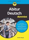 Abitur Deutsch fur Dummies - Norbert Berger - 9783527719334