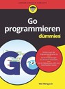 Go programmieren fur Dummies - Wei-Meng Lee - 9783527719464