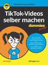 TikTok-Videos selber machen fur Dummies Junior - Will Eagle ; Hannah Budke ; Claire Cohen ; Andrew Cooper - 9783527721337
