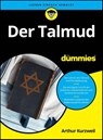 Der Talmud fur Dummies - Arthur (Elat Chayyim) Kurzweil - 9783527723829