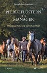 Pferdeflüstern für Manager - Bernd Osterhammel - 9783527804962