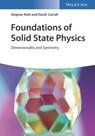 Foundations of Solid State Physics - Siegmar Roth ; David L. Carroll - 9783527816583