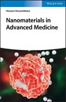 Nanomaterials in Advanced Medicine - Hossein Hosseinkhani - 9783527818938