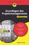 Grundlagen des Projektmanagements für Dummies - Stanley E. Portny - 9783527823734