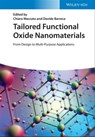 Tailored Functional Oxide Nanomaterials - Chiara Maccato ; Davide Barreca - 9783527826933