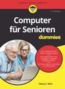 Computer für Senioren für Dummies - Nancy C. Muir - 9783527837083