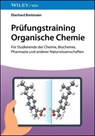 Prüfungstraining Organische Chemie - Eberhard Breitmaier - 9783527850136