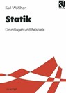 Statik - Karl Wohlhart - 9783528031107