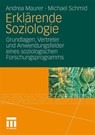 Erklarende Soziologie - Andrea Maurer ; Michael Schmid - 9783531140131