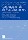 Ganztagsschule ALS Forschungsfeld - Franz Bettmer ; Stephan Maykus ; Franz Pruss ; Andre Richter - 9783531150031