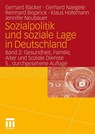 Sozialpolitik Und Soziale Lage in Deutschland - Gerhard Naegele ; Reinhard Bispinck ; Klaus Hofemann ; Jennifer Neubauer - 9783531174785