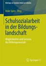 Schulsozialarbeit in Der Bildungslandschaft - Anke Spies - 9783531182551