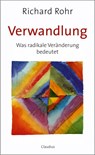 Verwandlung - Richard Rohr - 9783532624265