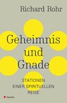 Geheimnis und Gnade - Richard Rohr - 9783532628089