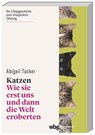 Katzen - Abigail Tucker - 9783534275205