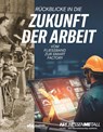 Rückblicke in die Zukunft der Arbeit - Verband der Metall- und Elektro-Unternehmen Hessen e. V. - 9783534276240