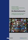 Die Wahrheitsmacher - Lucia Scherzberg ; Antonia Leugers ; August Leugers-Scherzberg - 9783534406319