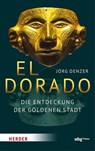 El Dorado - Jörg Denzer - 9783534611973