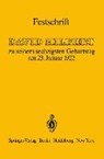Festschrift - BLUMENTHAL,  Otto ; Courant, R. ; Hamel, Richard A. - 9783540112600