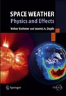 Space Weather - Volker Bothmer ; Ioannis A. Daglis - 9783540239079