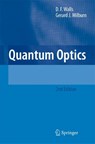 Quantum Optics - D.F. Walls ; Gerard J. Milburn - 9783540285731