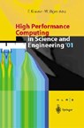 High Performance Computing in Science and Engineering 2001 - JAGER,  W. - 9783540426752