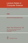Ada: The Choice for '92 - Dimitris Christodoulakis - 9783540540922