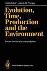 Evolution, Time, Production and the Environment - Malte Faber ; John L. R. Proops - 9783540580447