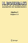 Algebra I - N. Bourbaki - 9783540642435