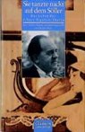 Sie tanzte nackt auf dem Söller - THELEN,  Albert Vigoleis - 9783546000239