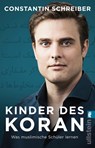 Kinder des Koran - Constantin Schreiber - 9783548062471