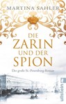 Die Zarin und der Spion - Martina Sahler - 9783548062631